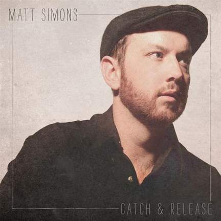 Matt Simons: Catch and Release