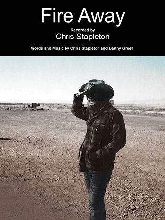 Chris Stapleton: Fire Away