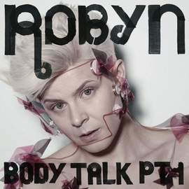 Robyn: Dancing On My Own