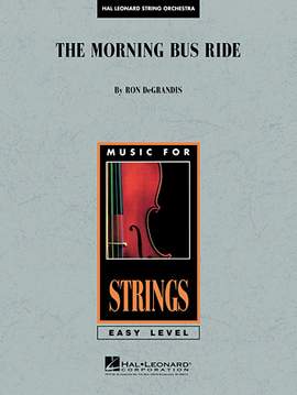 Ron DeGrandis: The Morning Bus Ride - Bass