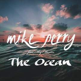 Mike Perry: The Ocean (featuring Shy Martin)