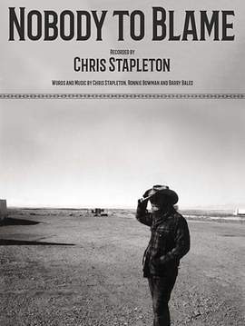 Chris Stapleton: Nobody To Blame