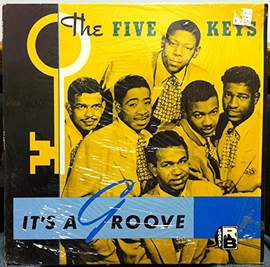 The Five Keys: Out Of Sight, Out Of Mind