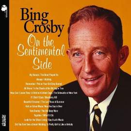 Bing Crosby: A Man And His Dream