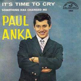 Paul Anka: Time To Cry