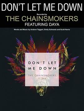The Chainsmokers feat. Daya: Don't Let Me Down