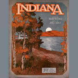 James F. Hanley: Indiana (Back Home Again In Indiana)