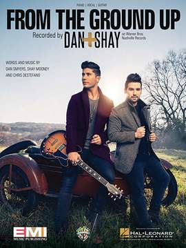 Dan + Shay: From The Ground Up