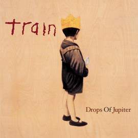Train: Drops Of Jupiter (Tell Me)