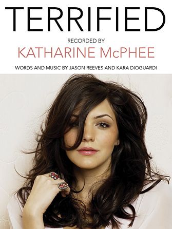 Katharine McPhee: Terrified