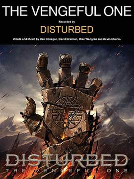 Disturbed: The Vengeful One