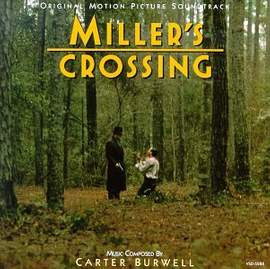 Carter Burwell: Miller's Crossing (End Titles)