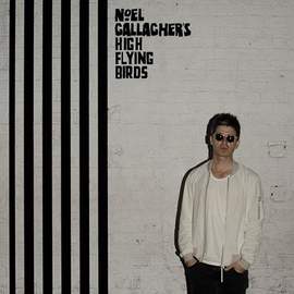 Noel Gallagher's High Flying Birds: Lock All The Doors