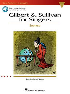 Gilbert & Sullivan: How Would I Play This Part