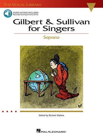 Gilbert & Sullivan: When He Is Here