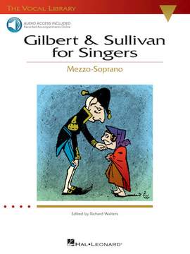 Gilbert & Sullivan: Come Mighty Must!