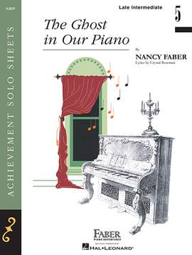 Nancy Faber: The Ghost in Our Piano