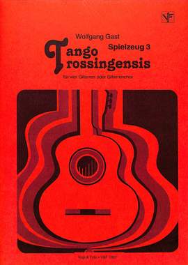 Gast, W: Tango Trossingensis (Spielzeug 3)