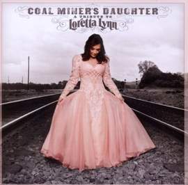 Loretta Lynn: Coal Miner's Daughter