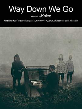 Kaleo: Way Down We Go