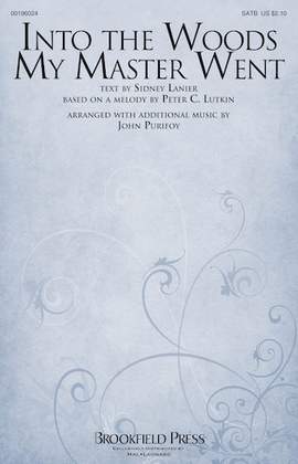John Purifoy: Into The Woods My Master Went