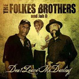 The Folkes Brothers: Oh Carolina