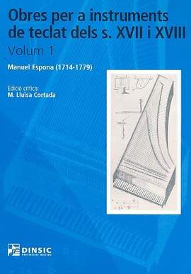 Espona, M: Works for keyboard instruments of the XVIIth and XVIIIth centuries Nr. 1