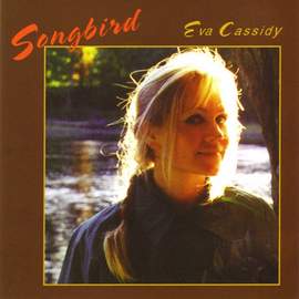 Eva Cassidy: Fields Of Gold