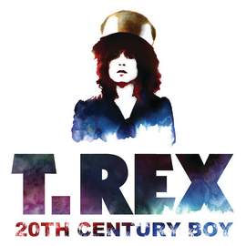T. Rex: 20th Century Boy