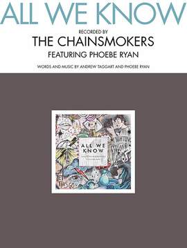 The Chainsmokers: All We Know