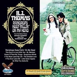 B.J. Thomas: Raindrops Keep Falling On My Head