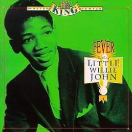 Little Willie John: Fever