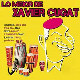 Xavier Cugat: La Cucaracha (The Cockroach)