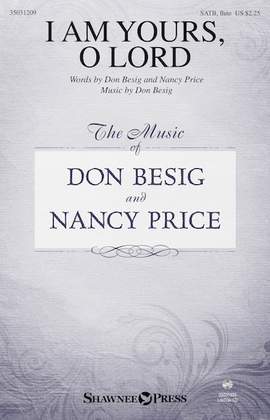 Don Besig: I Am Yours, O Lord
