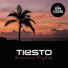 Tiesto: Summer Nights (featuring John Legend)