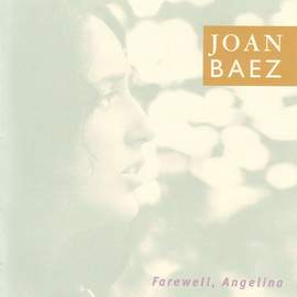 Joan Baez: Farewell, Angelina