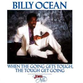 Billy Ocean: When The Going Gets Tough, The Tough Get Going
