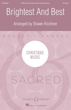 Shawn Kirchner: Brightest and Best - Score