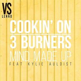 Cookin' on 3 Burners: Mind Made Up