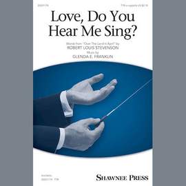 Glenda E. Franklin: Love, Do You Hear Me Sing?
