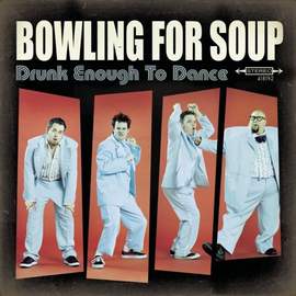 Bowling For Soup: Girl All The Bad Guys Want
