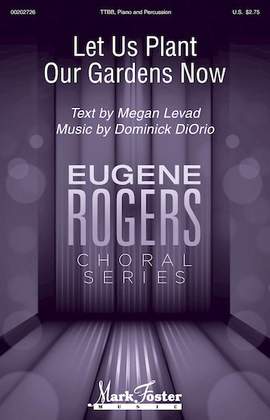Dominick DiOrio: Let Us Plant Our Gardens Now