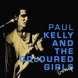 Paul Kelly: Before Too Long