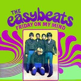 The Easybeats: Friday On My Mind