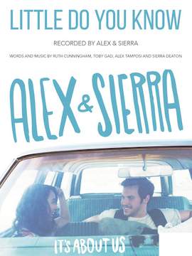 Alex & Sierra: Little Do You Know