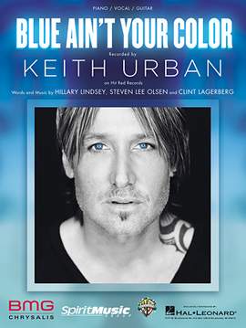 Keith Urban: Blue Ain't Your Color