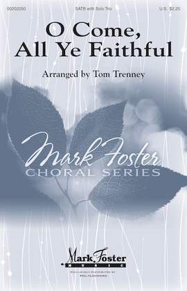 Tom Trenney: O Come, All Ye Faithful