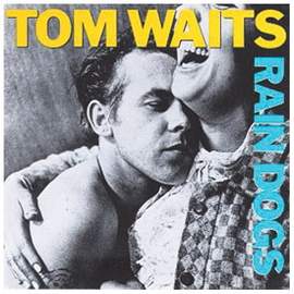 Tom Waits: Downtown Train
