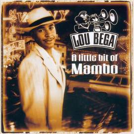 Lou Bega: Mambo No. 5 (A Little Bit Of...)
