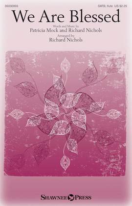 Richard Nichols: We Are Blessed